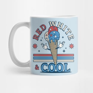 Red White and Cool - Patriotic Ice Cream - Funny 4th of July Mug